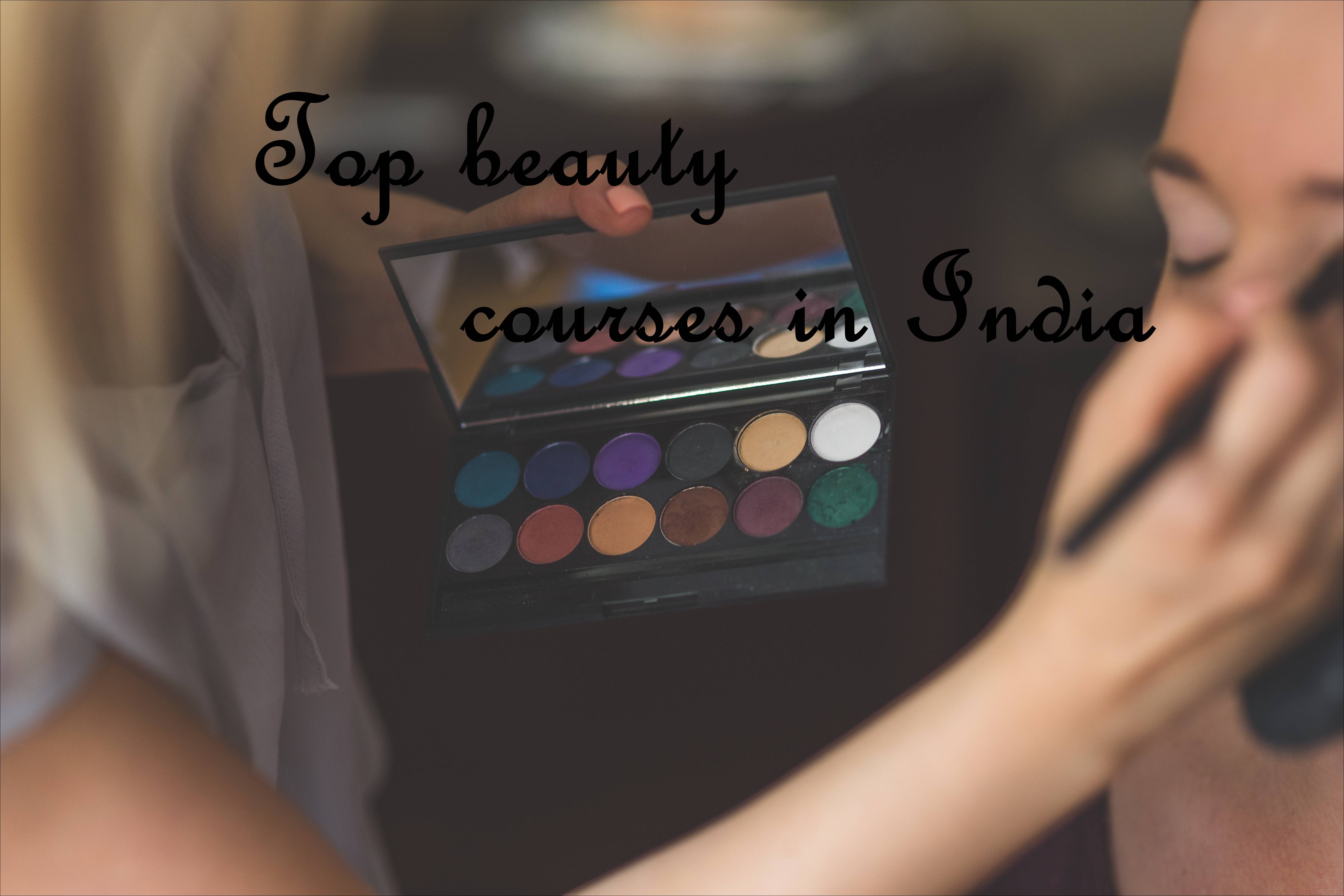 Top beauty courses in India